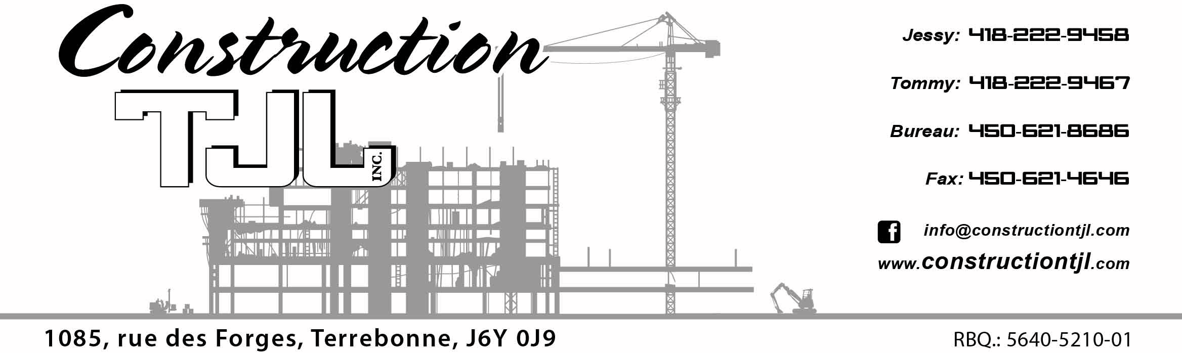 Construction T.J.L. INC.