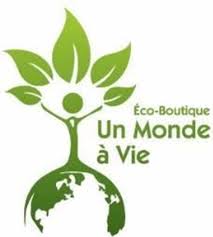 Eco-Boutique Un Monde à Vie Eco-Boutique Un Monde à Vie