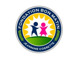 Fondation Bon Matin Jeannine Cossette
